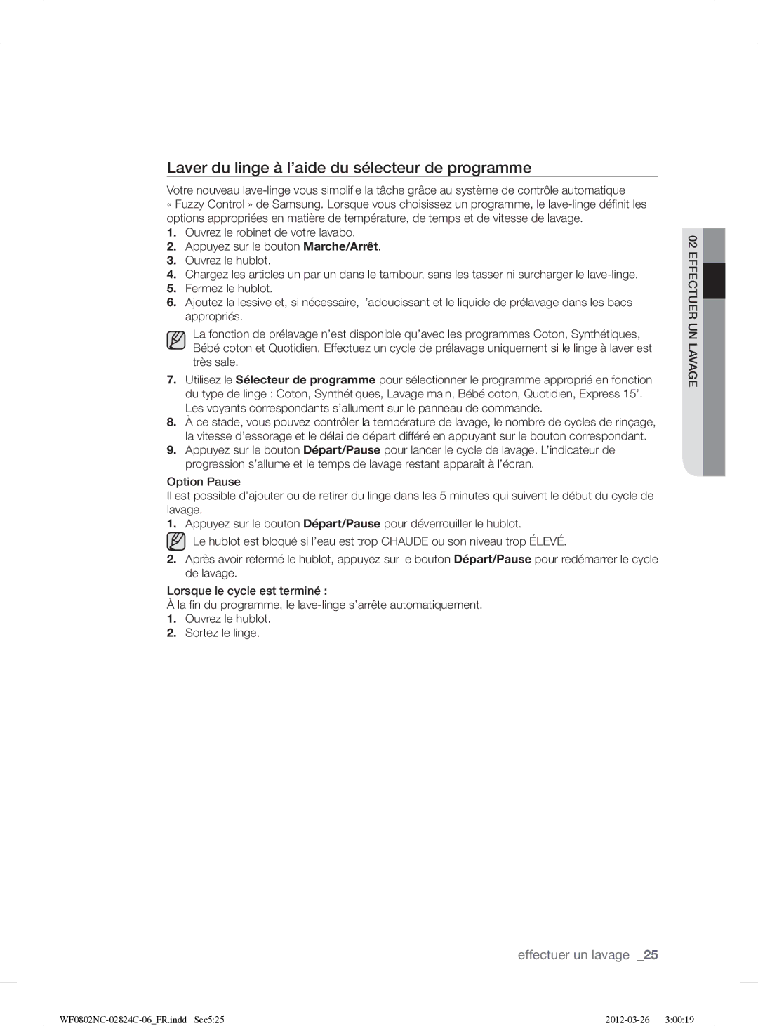 Samsung WF0802NCE/XEF manual Laver du linge à l’aide du sélecteur de programme 