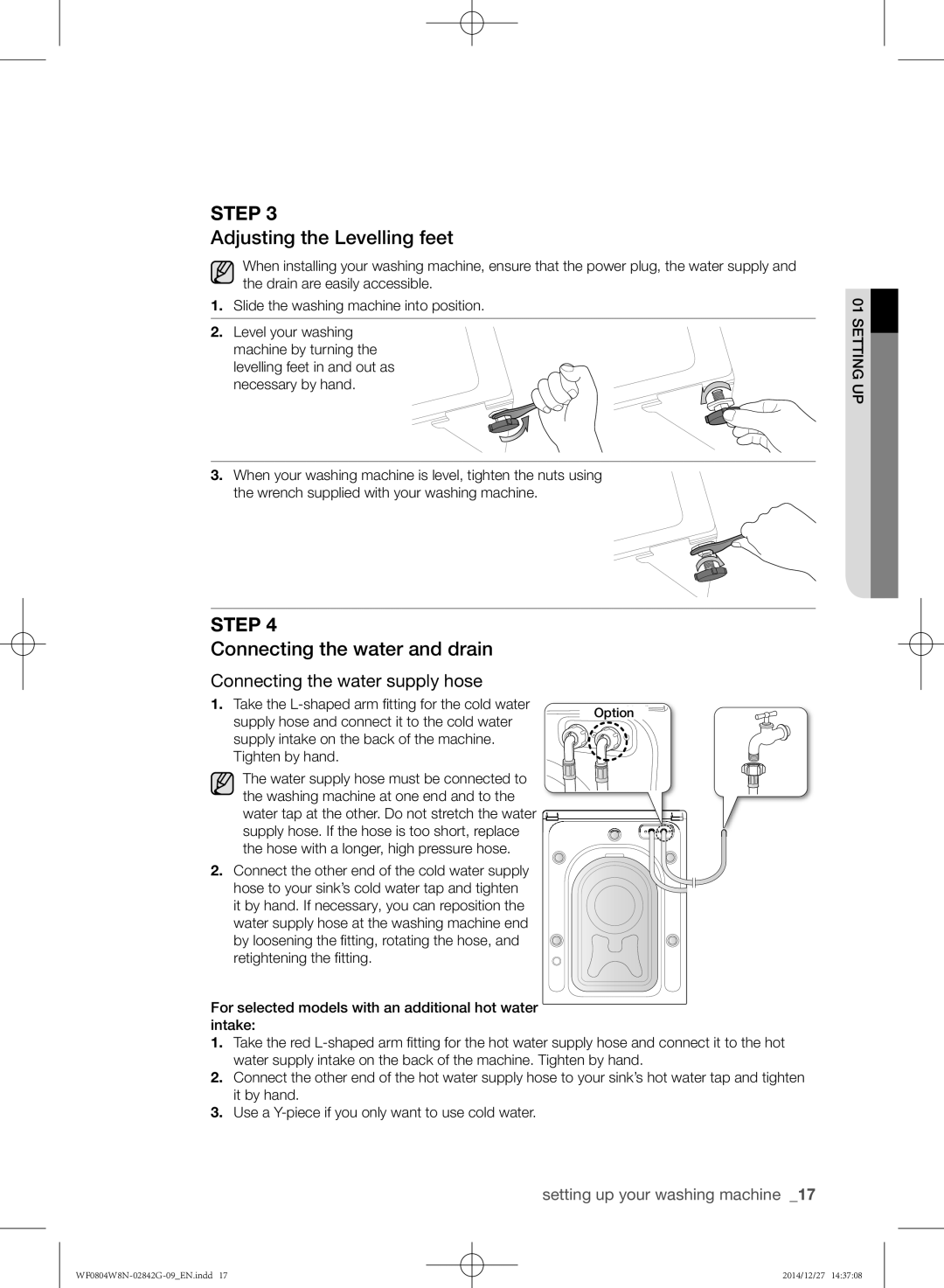 Samsung WF0804X8E/XEU, WF0804W8E1/YAH, WF0804W8E1/XEU manual Adjusting the Levelling feet, Connecting the water and drain 