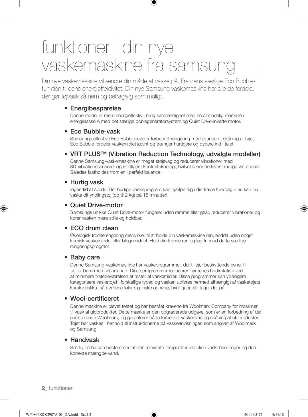 Samsung WF0804Y8E/XEE manual Eco Bubble-vask, VRT Plus Vibration Reduction Technology, udvalgte modeller, Hurtig vask 