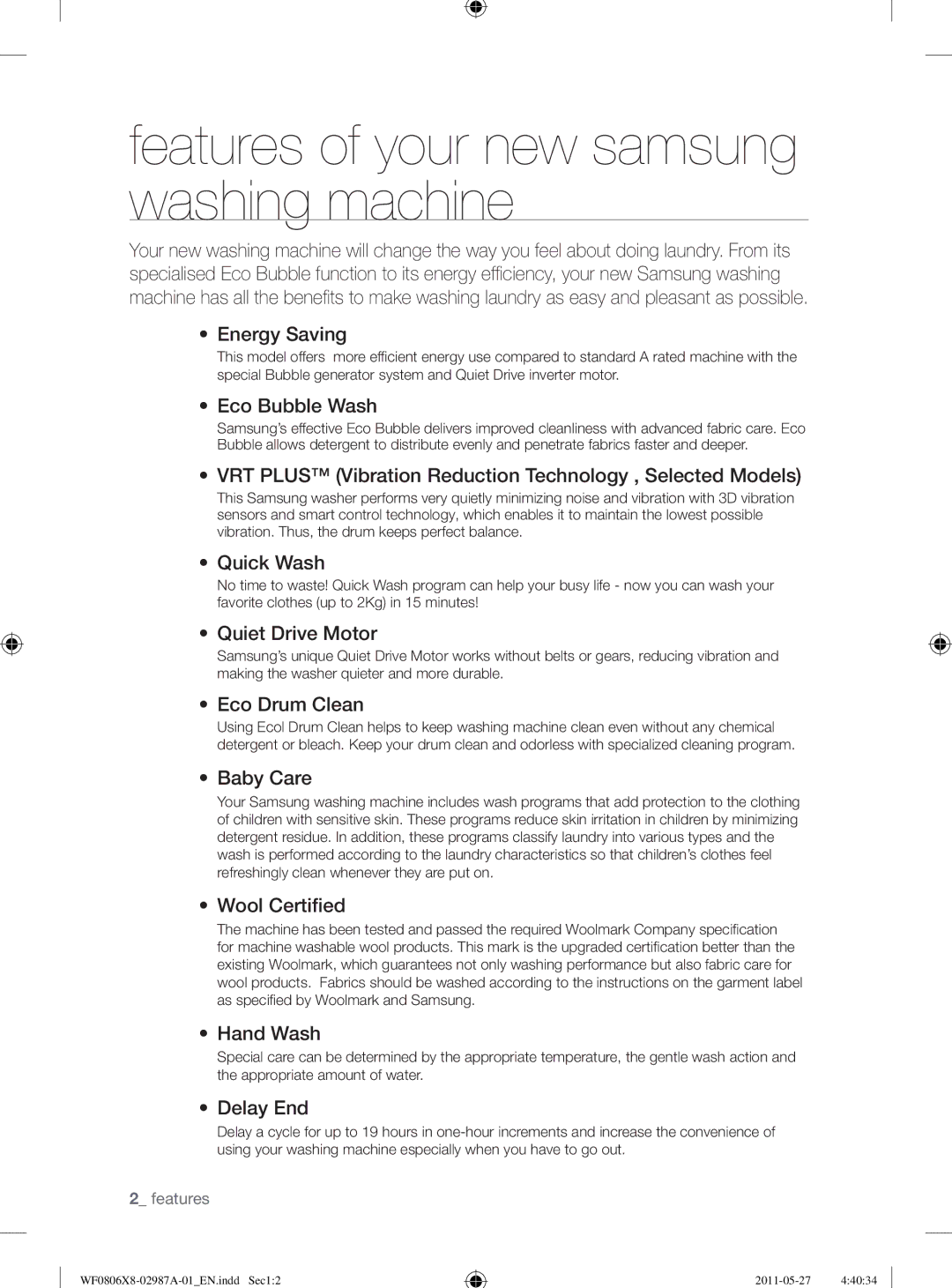 Samsung WF0804Y8E/XEE, WF0804Y8E1/XEE, WF1704WSV2/XEE, WF0804Y8E2/YLV manual Features of your new samsung washing machine 