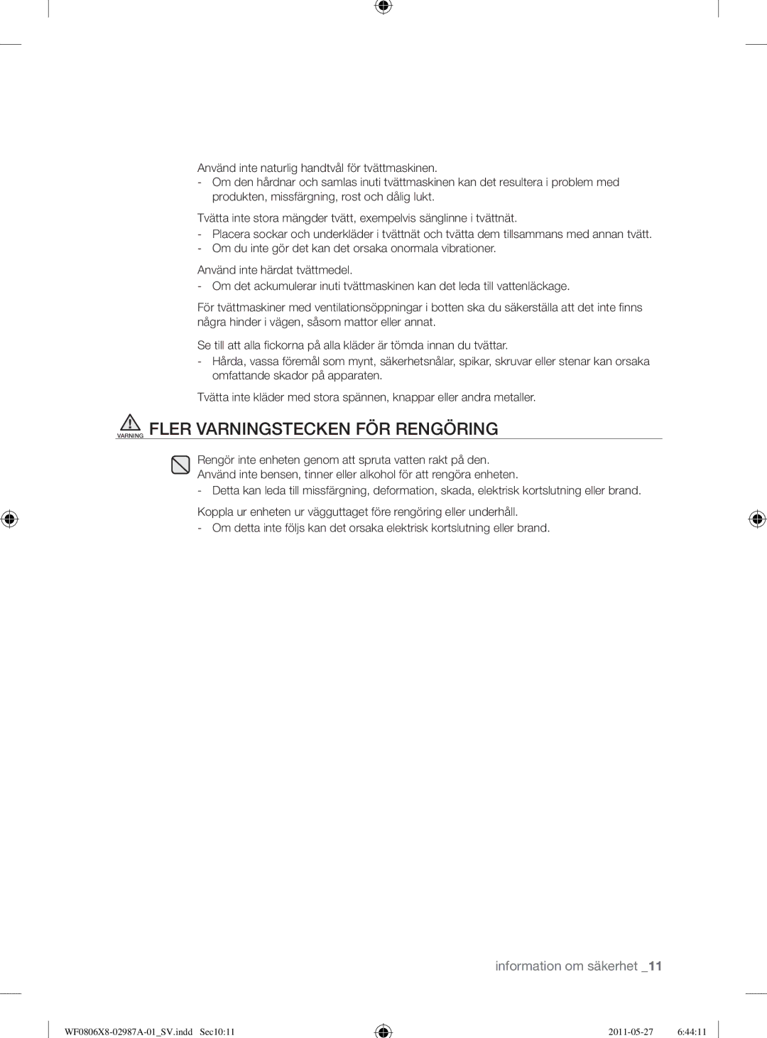 Samsung WF0804Y8E2/YLV, WF0804Y8E1/XEE, WF1704WSV2/XEE, WF0804Y8E/XEE manual Varning Fler Varningstecken FÖR Rengöring 