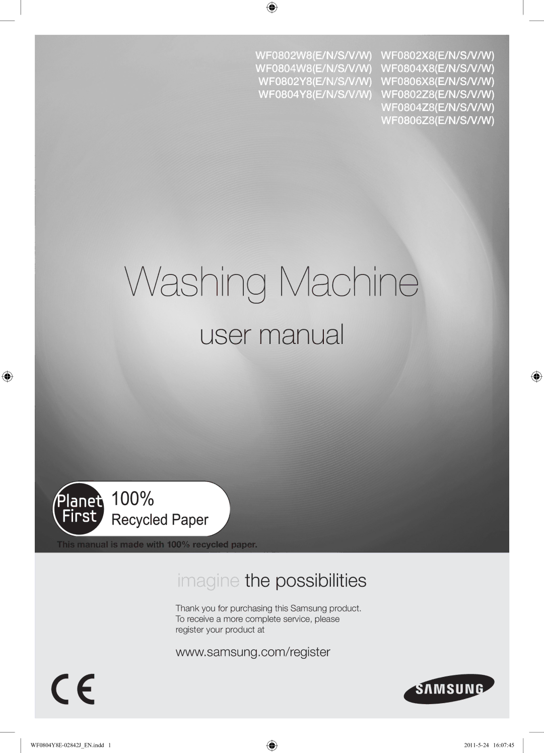 Samsung WF0804Y8E1/YKJ manual Washing Machine, This manual is made with 100% recycled paper 