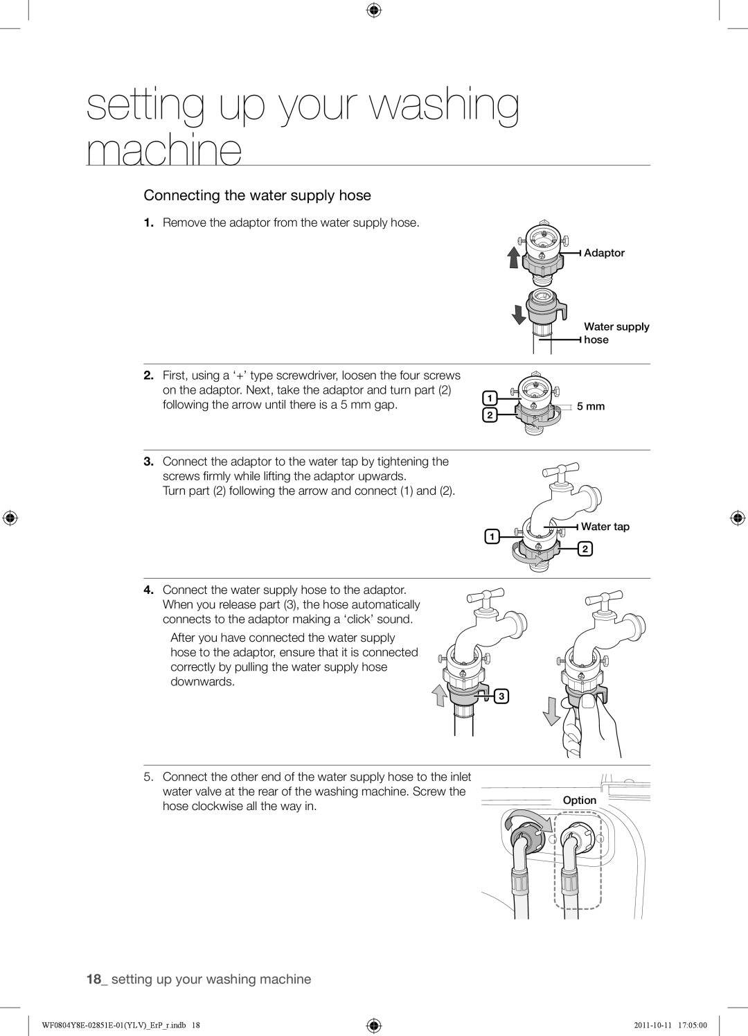 Samsung WF0804Y8E2/YLV manual Remove the adaptor from the water supply hose, Connect the water supply hose to the adaptor 