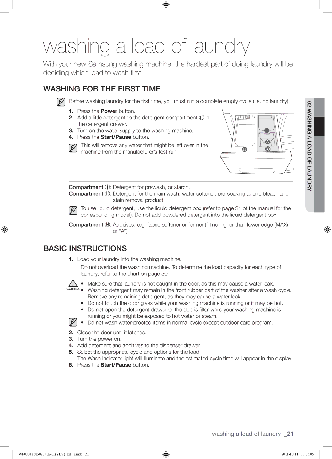 Samsung WF0804Y8E2/YLV manual Washing a load of laundry, Washing for the First Time, Basic Instructions 