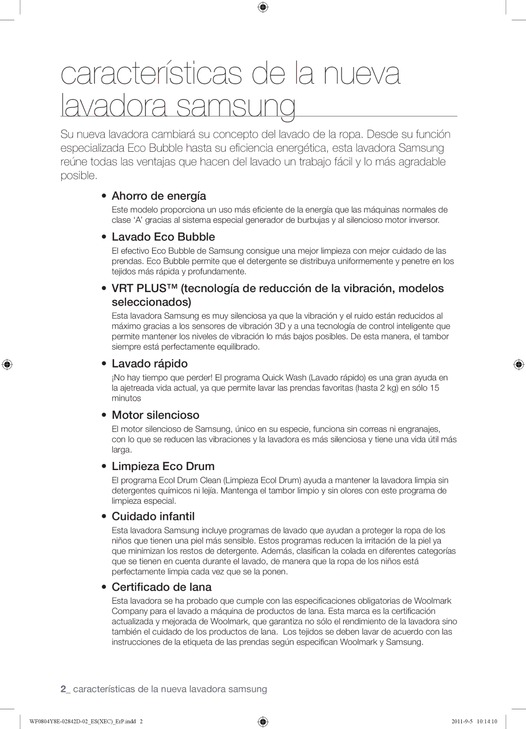 Samsung WF0804Y8E1/XEC manual Lavado Eco Bubble, Lavado rápido, Motor silencioso, Limpieza Eco Drum, Cuidado infantil 