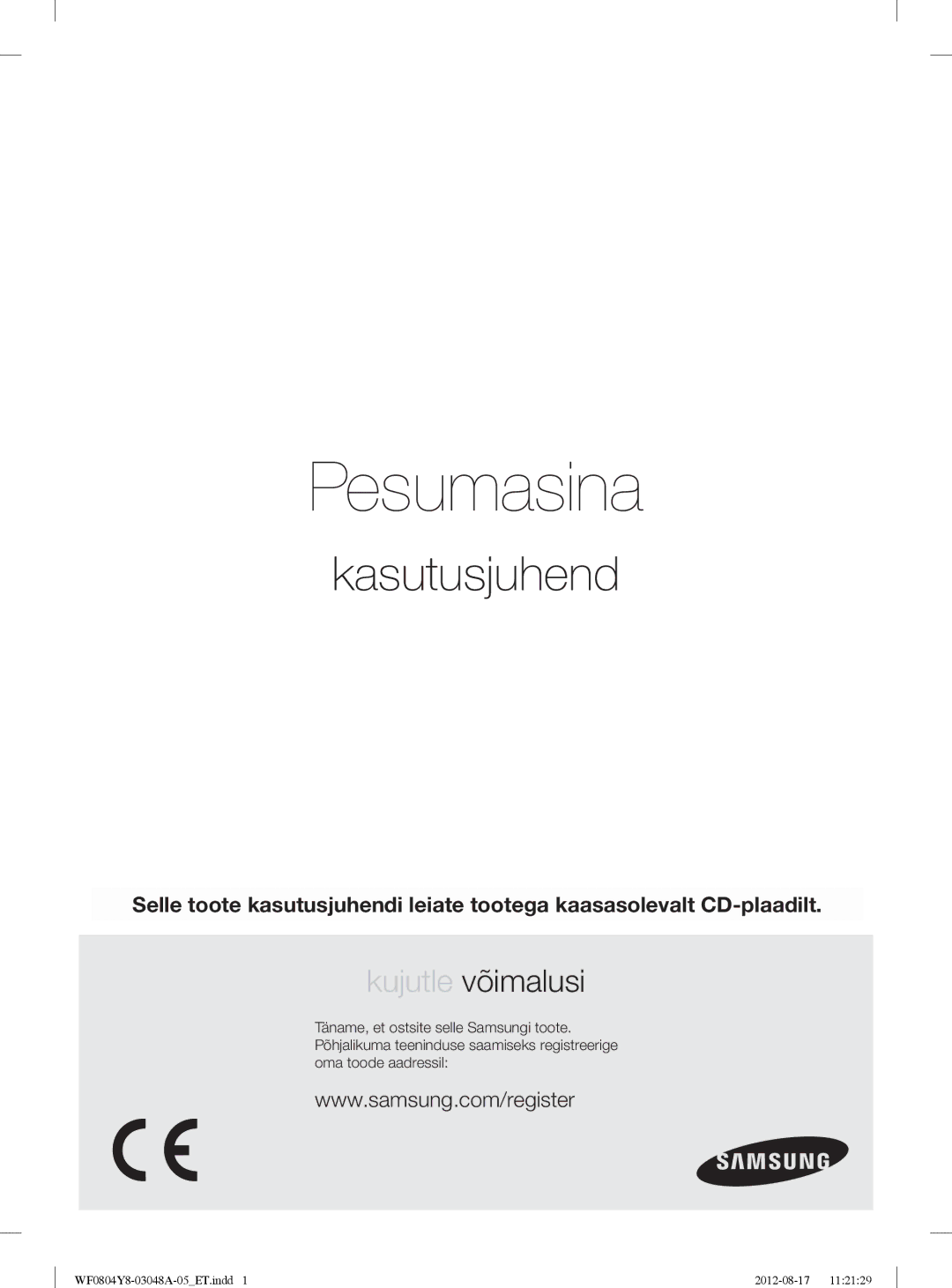 Samsung WF0804Y8E1/YLE, WF0804Y8E/YLE manual Pesumasina, Kasutusjuhend 