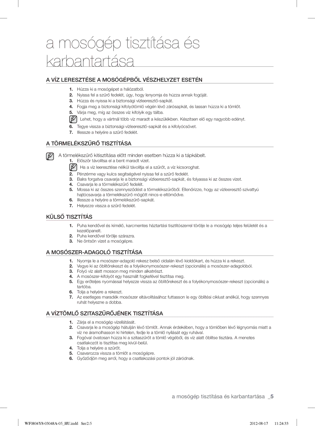 Samsung WF0804Y8E1/YLE, WF0804Y8E/YLE manual Mosógép tisztítása és karbantartása 