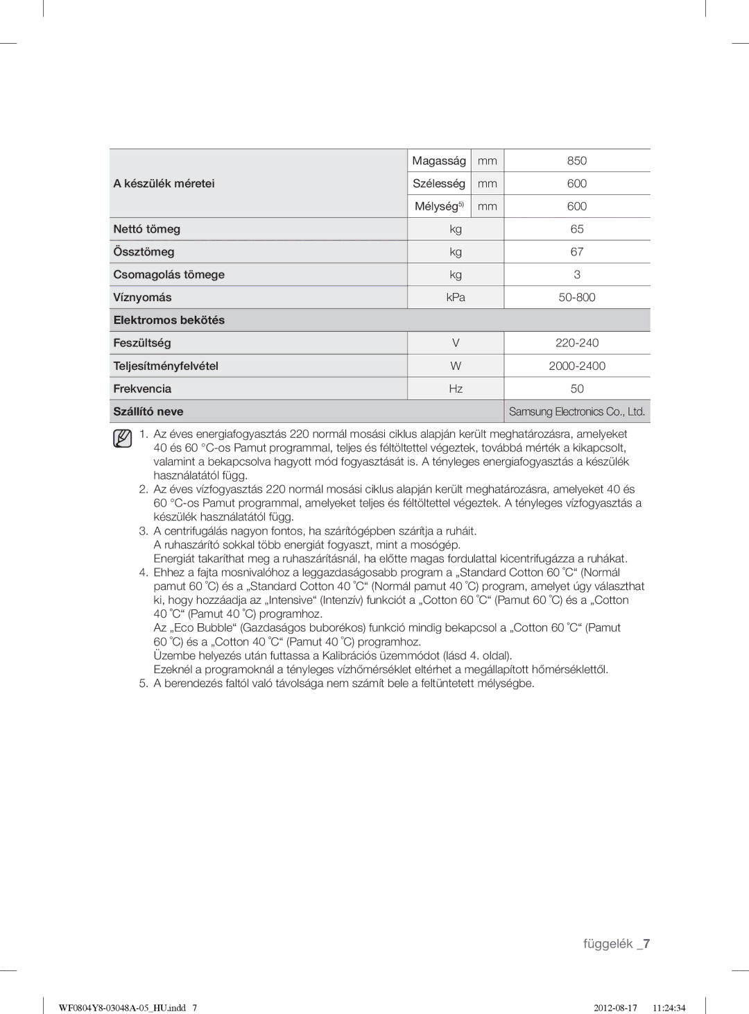 Samsung WF0804Y8E1/YLE, WF0804Y8E/YLE manual Elektromos bekötés, Szállító neve 