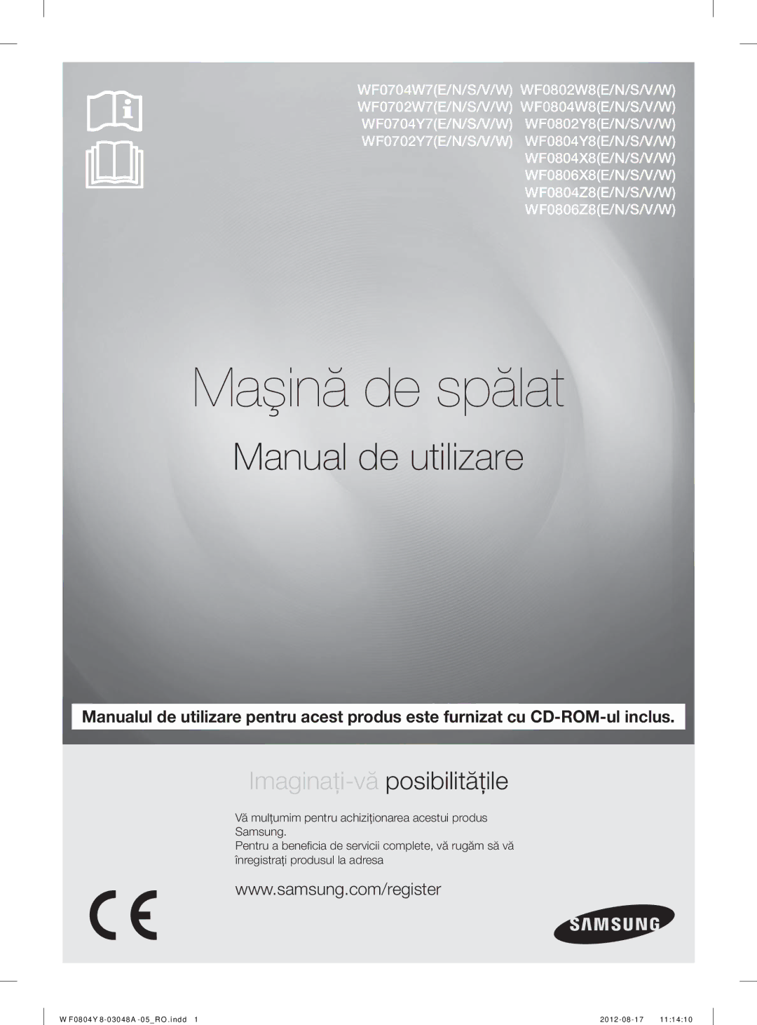 Samsung WF0804Y8E1/YLE, WF0804Y8E/YLE manual Maşină de spălat, Manual de utilizare 