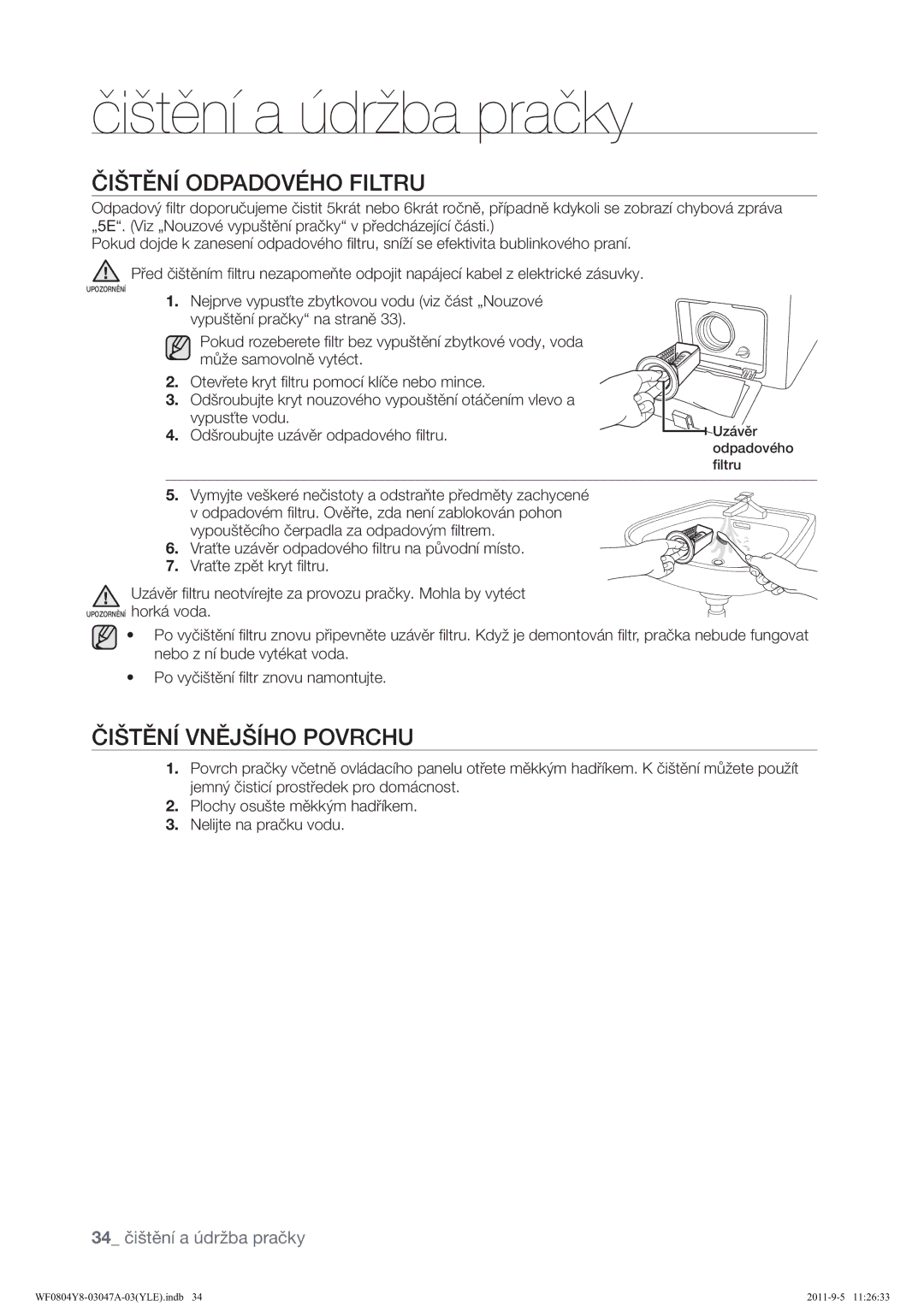 Samsung WF0804Y8E/YLE, WF0804Y8E1/YLE Ĝ7Ü123$29‹+2,/758, Ĝ7Ü191Ü-ĝ+23295&+8,  3RY\ÏLĞWÝQ¯ƂOWUQRYXQDPRQWXMWH 