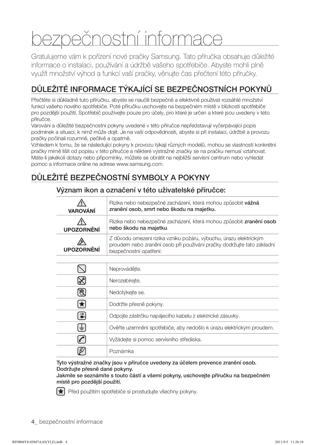 Samsung WF0804Y8E/YLE manual Bezpečnostní informace, 7‹,1250$&7Ÿ.$-&6%=3Î12671&+32.1ī, 7‹%=3Î1267160%2/$32.1 