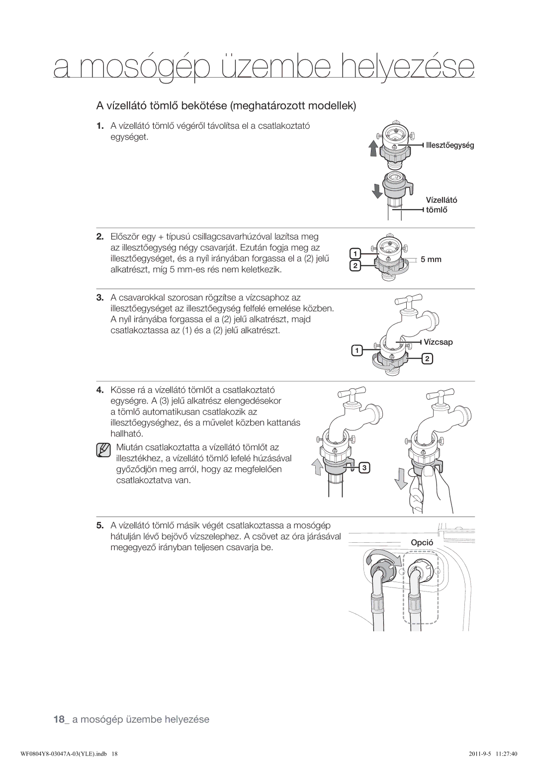 Samsung WF0804Y8E/YLE manual Alkatrészt, míg 5 mm-es rés nem keletkezik, Megegyező irányban teljesen csavarja be 