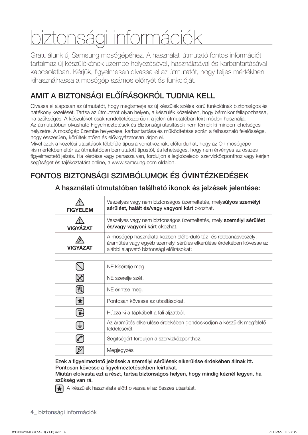 Samsung WF0804Y8E/YLE manual Biztonsági információk, $0,7$%,=7216ƒ*,/č5ƒ62.5•/781,$ 