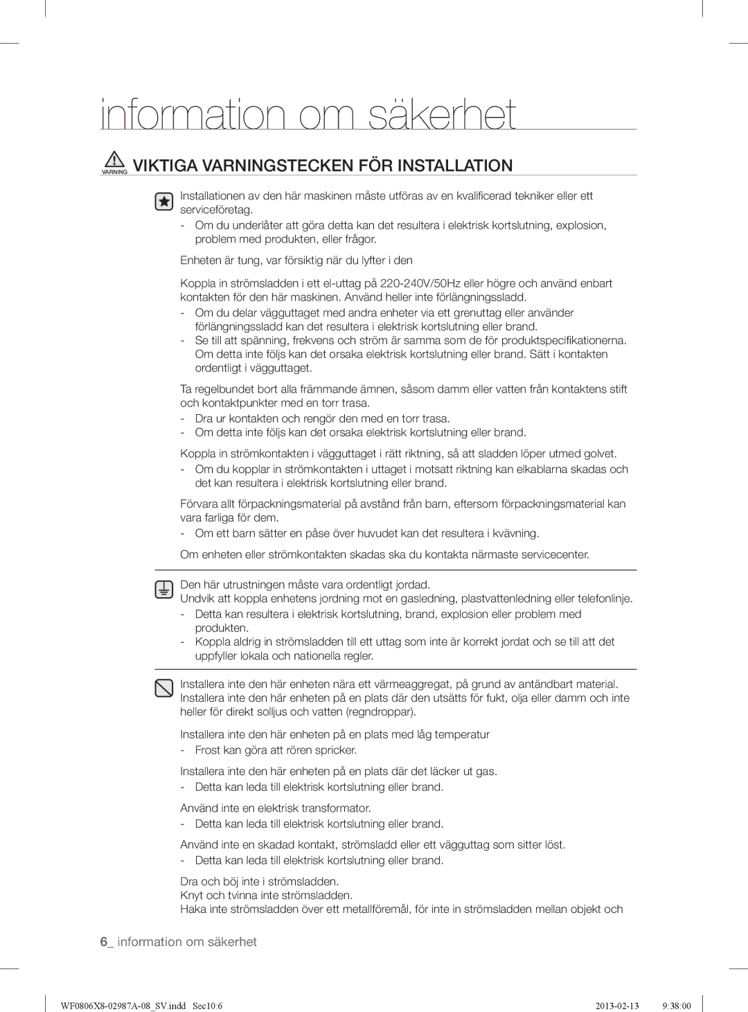 Samsung WF0804Y8E1/XEE, WF0806X8E/XEE, WF0806Z8E/XEE, WF0804Y8E/XEE manual Varning Viktiga Varningstecken FÖR Installation 