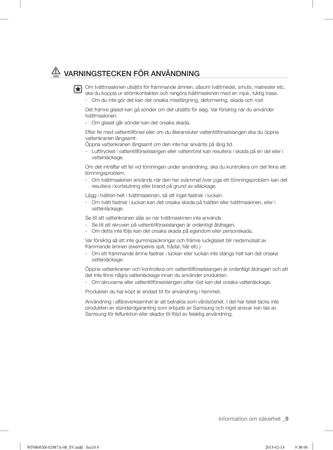 Samsung WF0806Z8E/XEE, WF0806X8E/XEE, WF0804Y8E1/XEE, WF0804Y8E/XEE manual OBS! Varningstecken FÖR Användning 