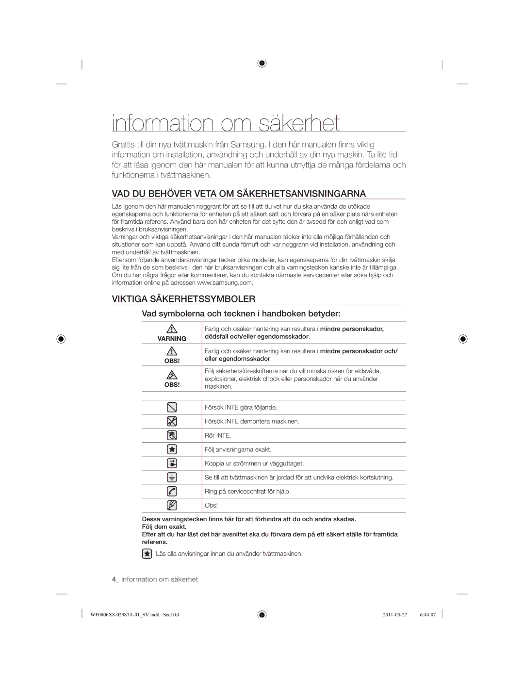 Samsung WF0806Z8E/XEE manual VAD DU Behöver Veta OM Säkerhetsanvisningarna, Viktiga Säkerhetssymboler 