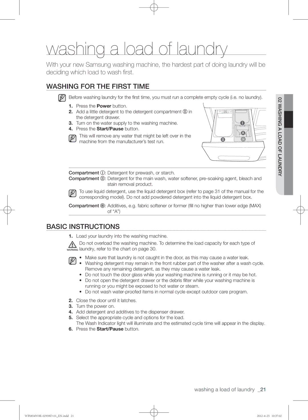 Samsung WF0854W8E1/YL manual Washing a load of laundry, Washing for the first time, Basic instructions 