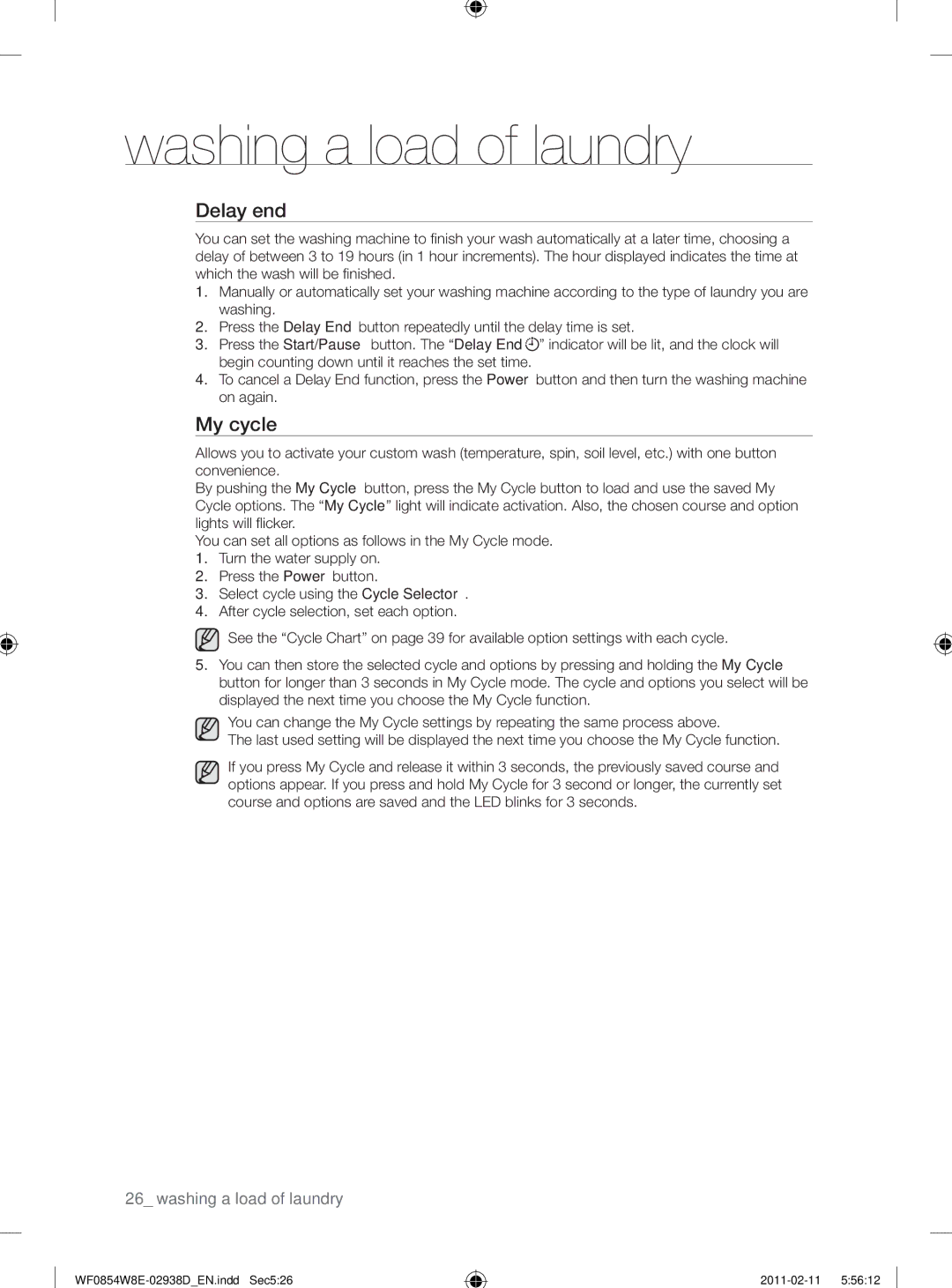 Samsung WF0854W8E/YL manual Delay end, My cycle 