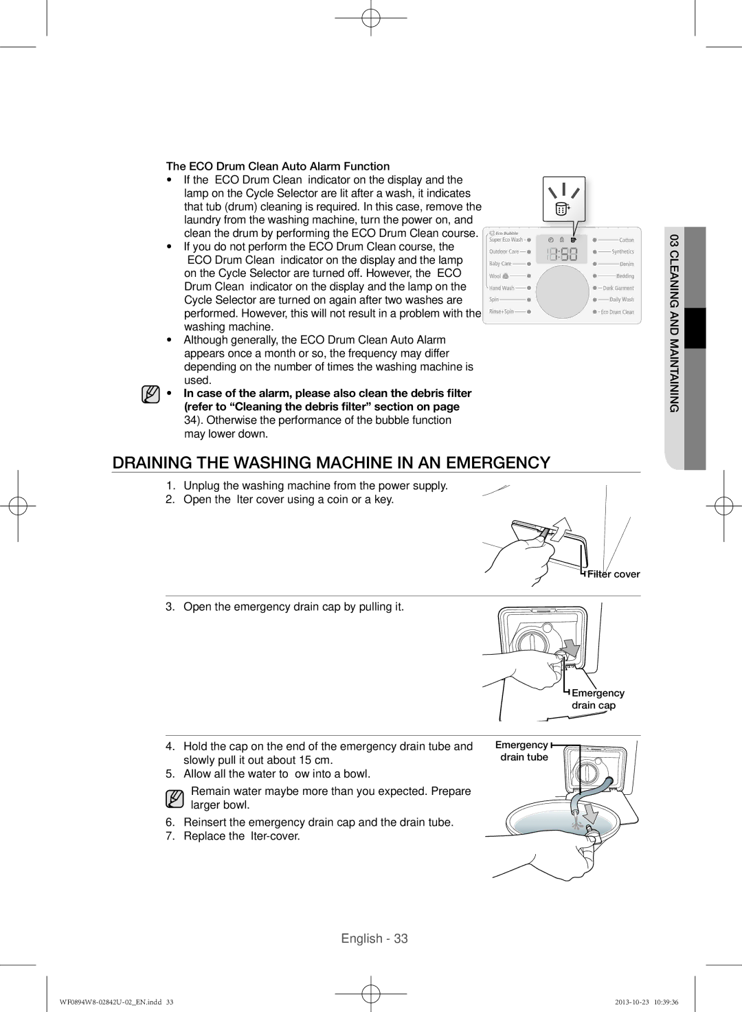 Samsung WF0894W8E9/XSV manual DRaininG the WaSHinG MaCHinE in an EMERGEnCy 