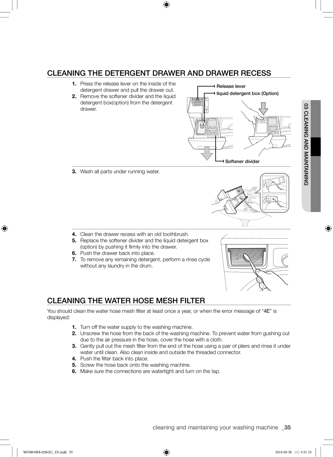 Samsung WF0894W8E1/XSV, WF0894W8E/XSV Cleaning the detergent drawer and drawer recess, Cleaning the water hose mesh filter 