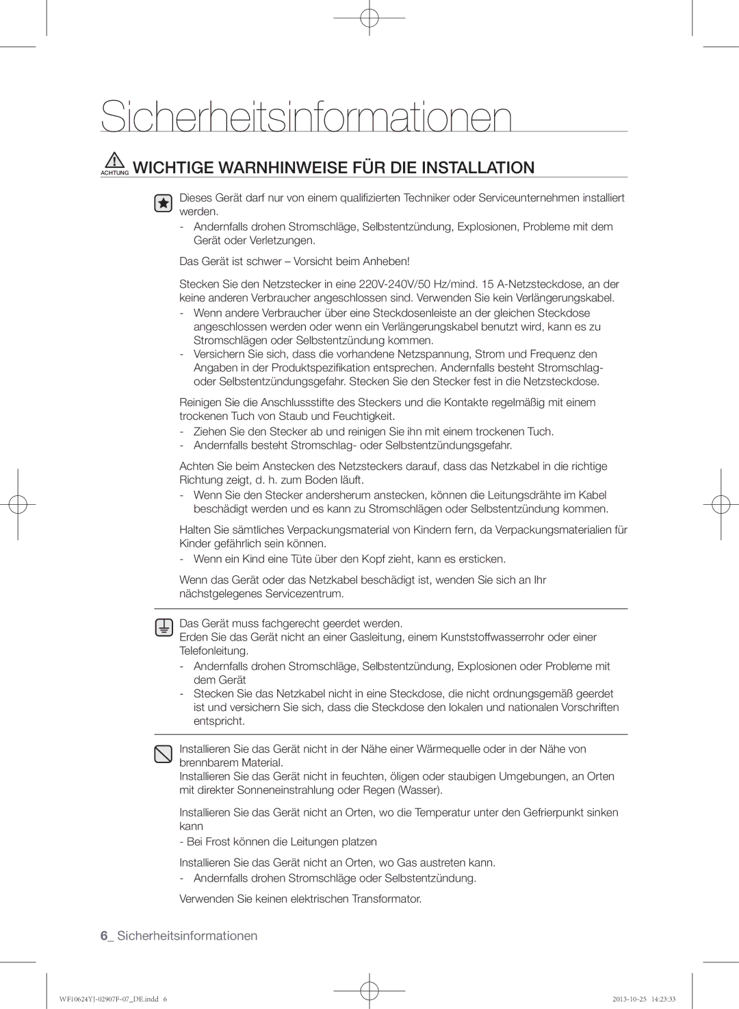 Samsung WF10634YJV/XEG, WF10664YJW/XEG, WF10694YJV/XEG manual Achtung Wichtige Warnhinweise FÜR DIE Installation 