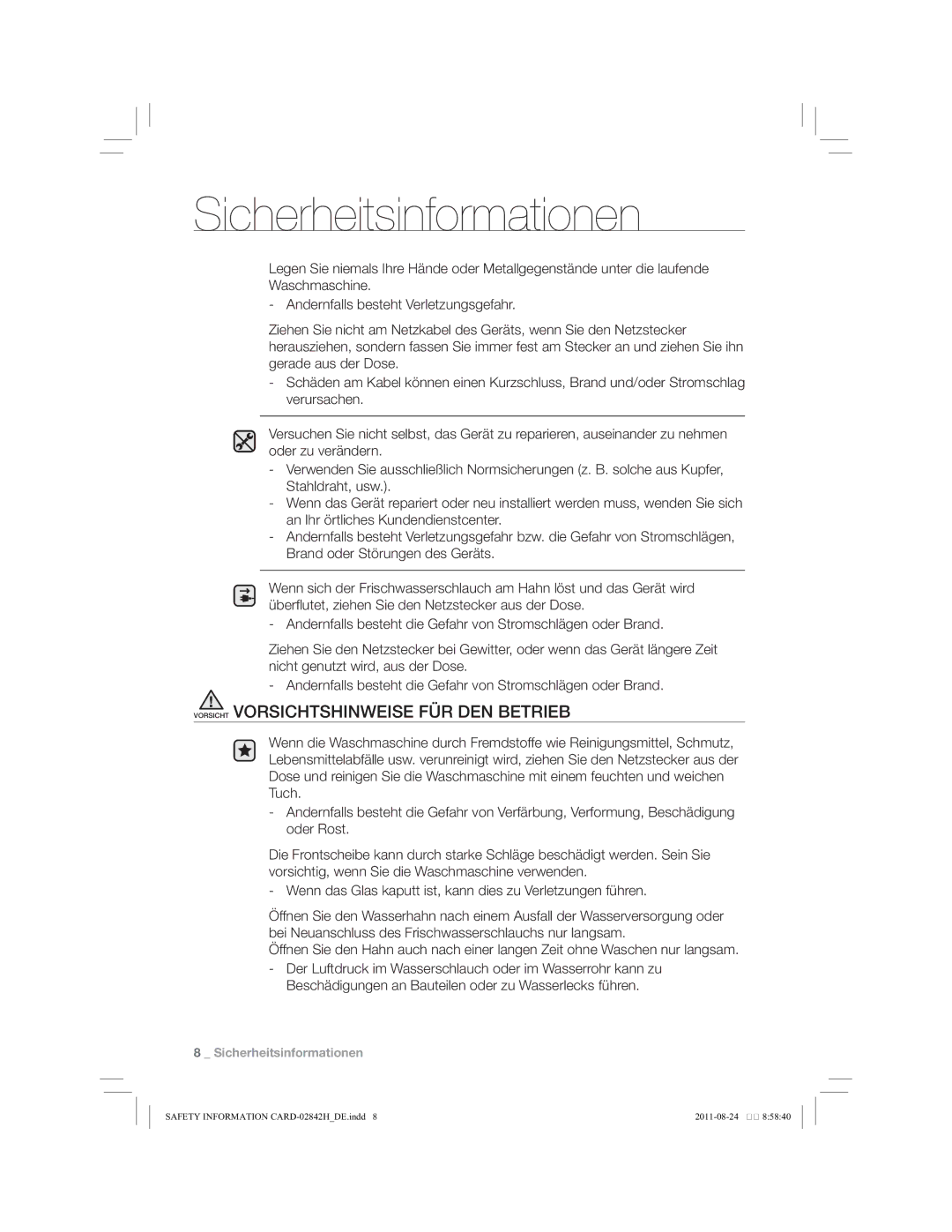 Samsung WF10794Y8E/XEG, WF10734Y8E/XEG, WF10784Y8E/XEG manual Vorsicht Vorsichtshinweise FÜR DEN Betrieb 