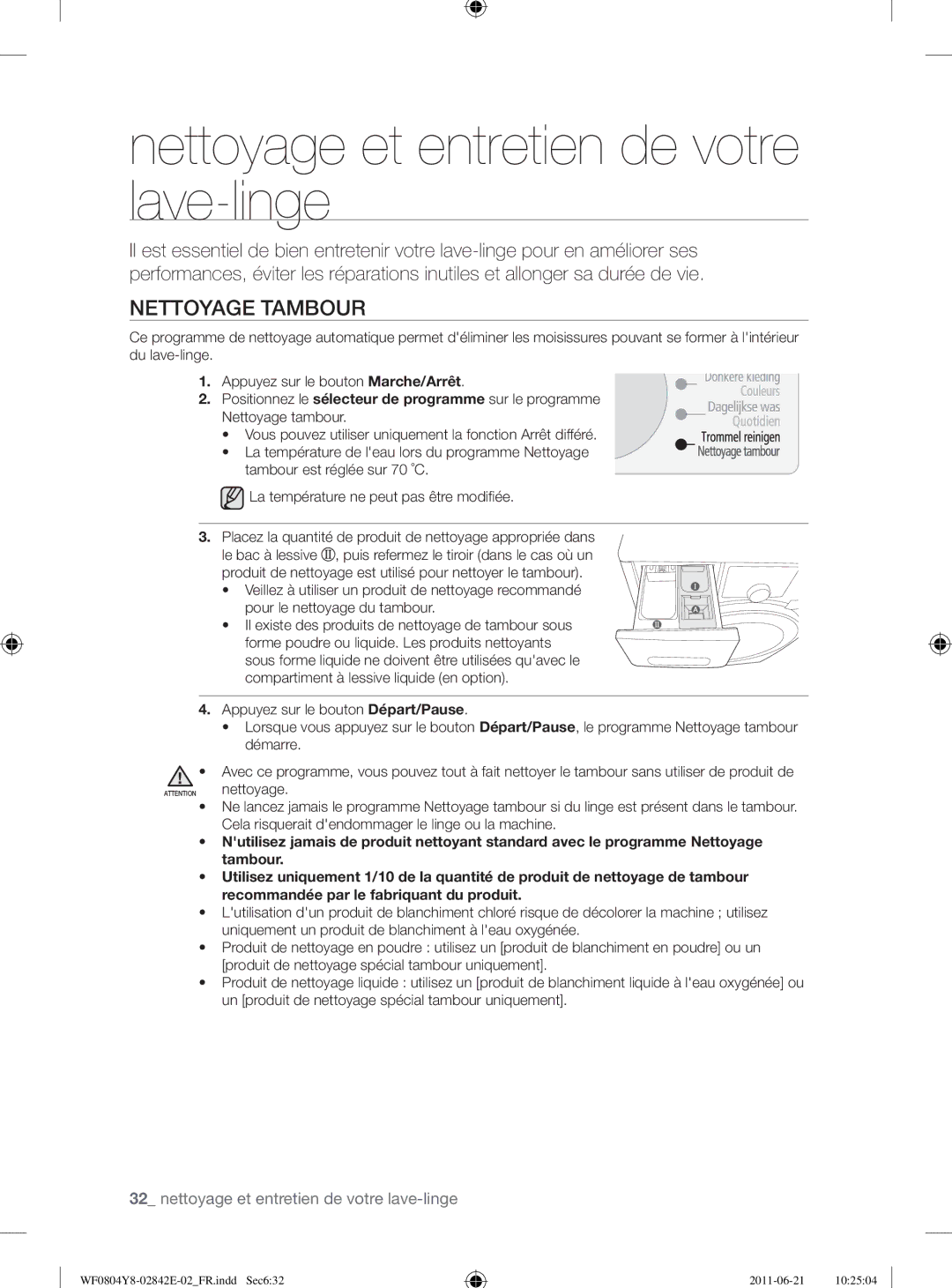 Samsung WF10824Z8V/XEG manual Nettoyage et entretien de votre lave-linge, Nettoyage Tambour 