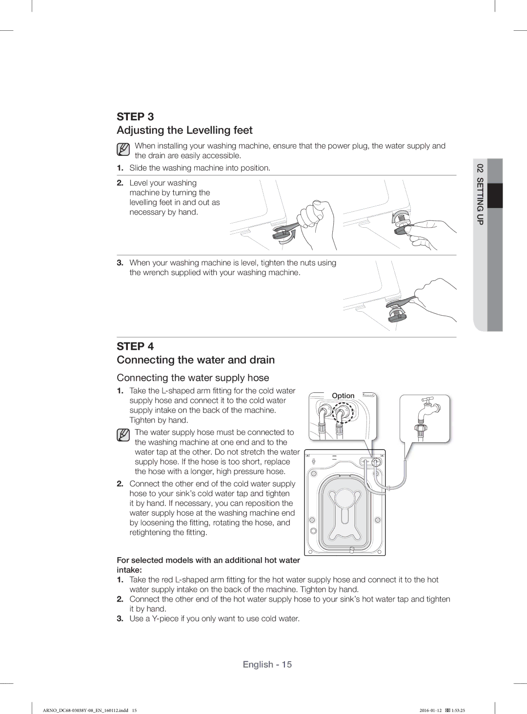 Samsung WF1104XAU/YL manual Adjusting the Levelling feet, Connecting the water and drain 