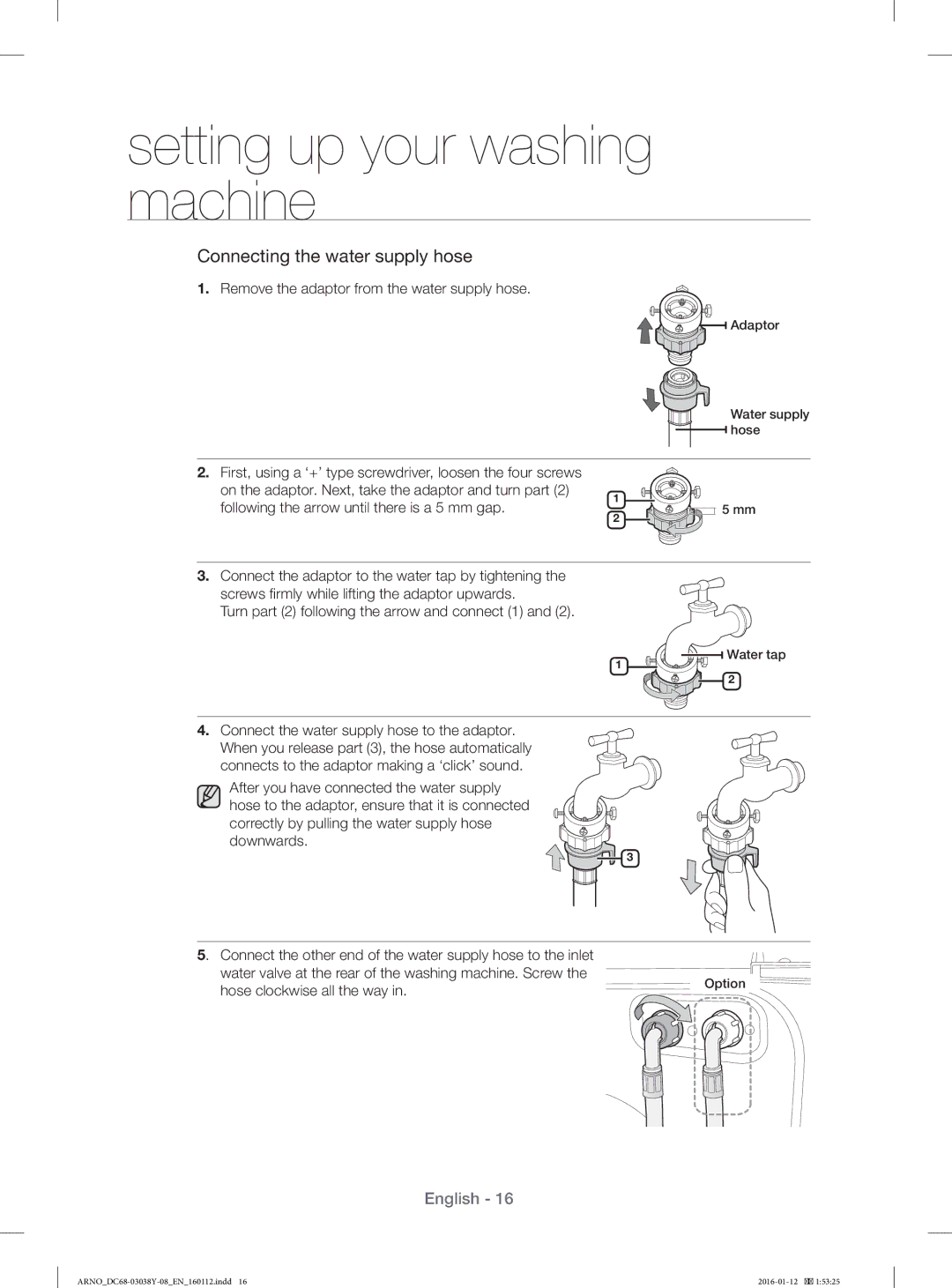 Samsung WF1104XAU/YL manual Remove the adaptor from the water supply hose, Following the arrow until there is a 5 mm gap 