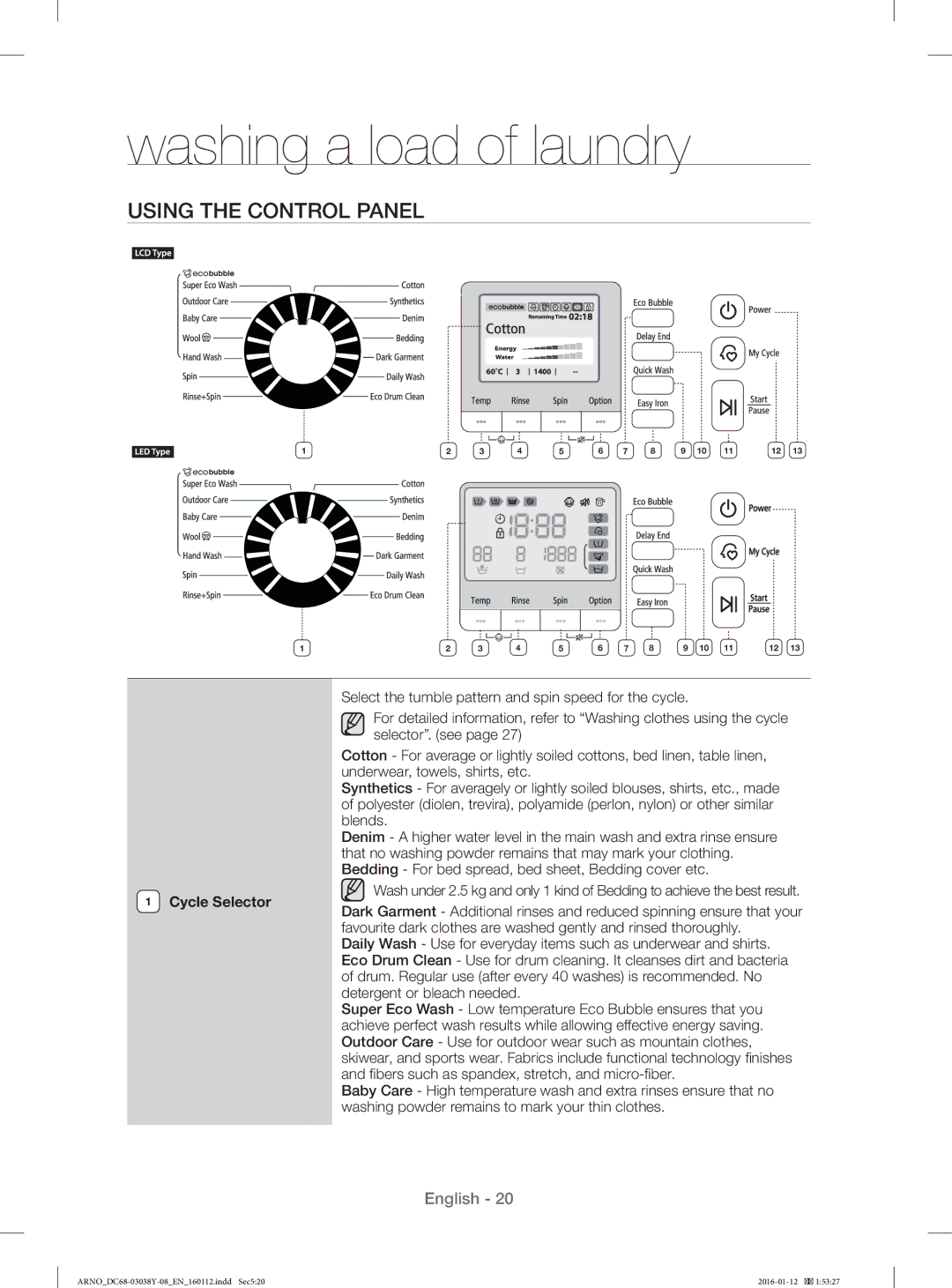 Samsung WF1104XAU/YL manual Using the Control Panel, Cycle Selector 