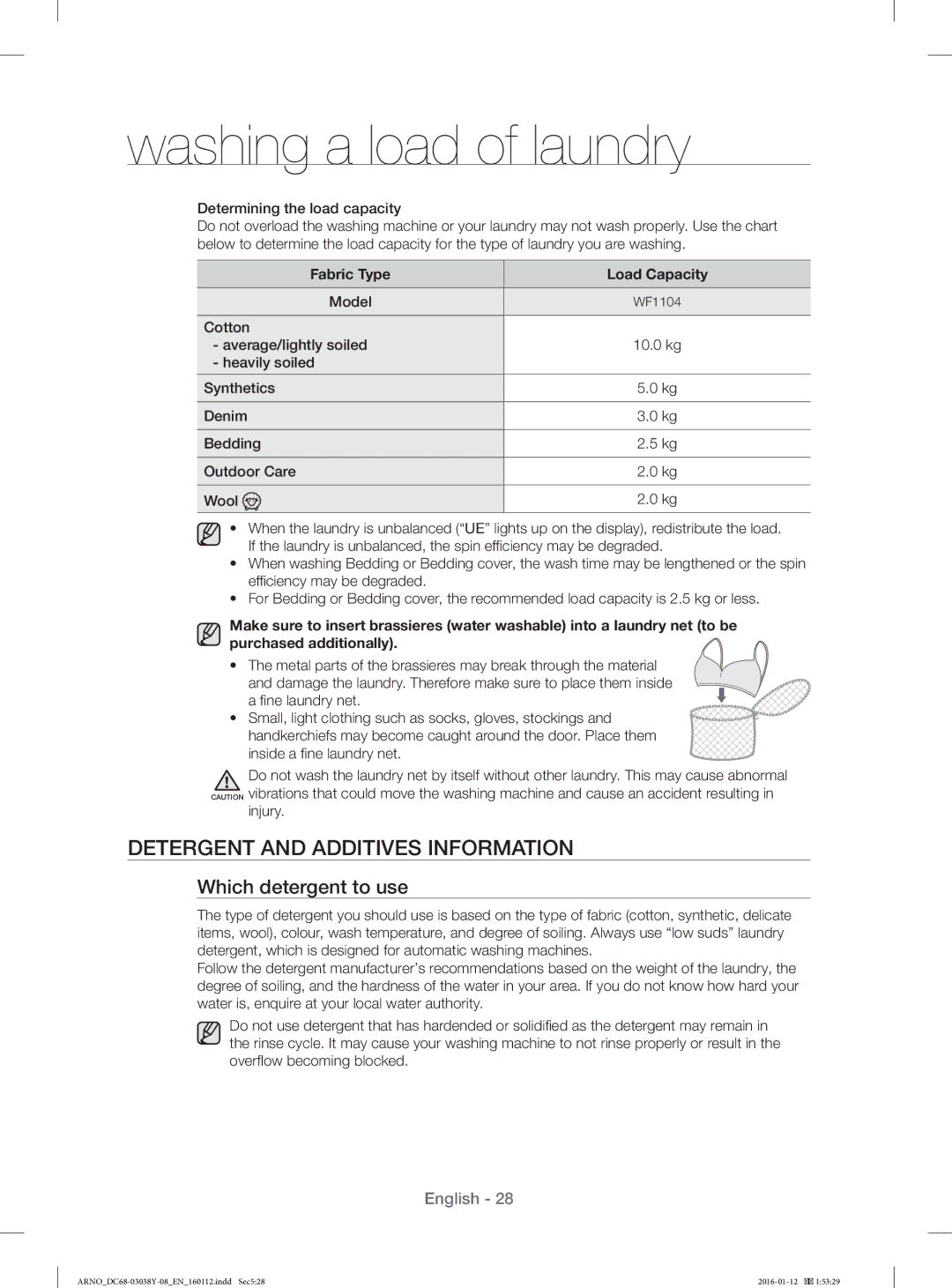 Samsung WF1104XAU/YL manual Detergent and Additives Information, Which detergent to use, Fabric Type Load Capacity 