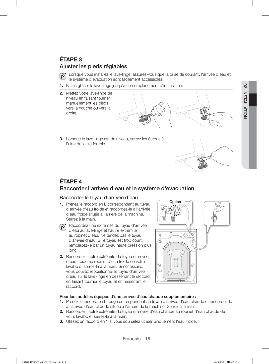 Samsung WF1114XBD/XEF Ajuster les pieds réglables, Raccorder larrivée deau et le système dévacuation, Serrez à la main 