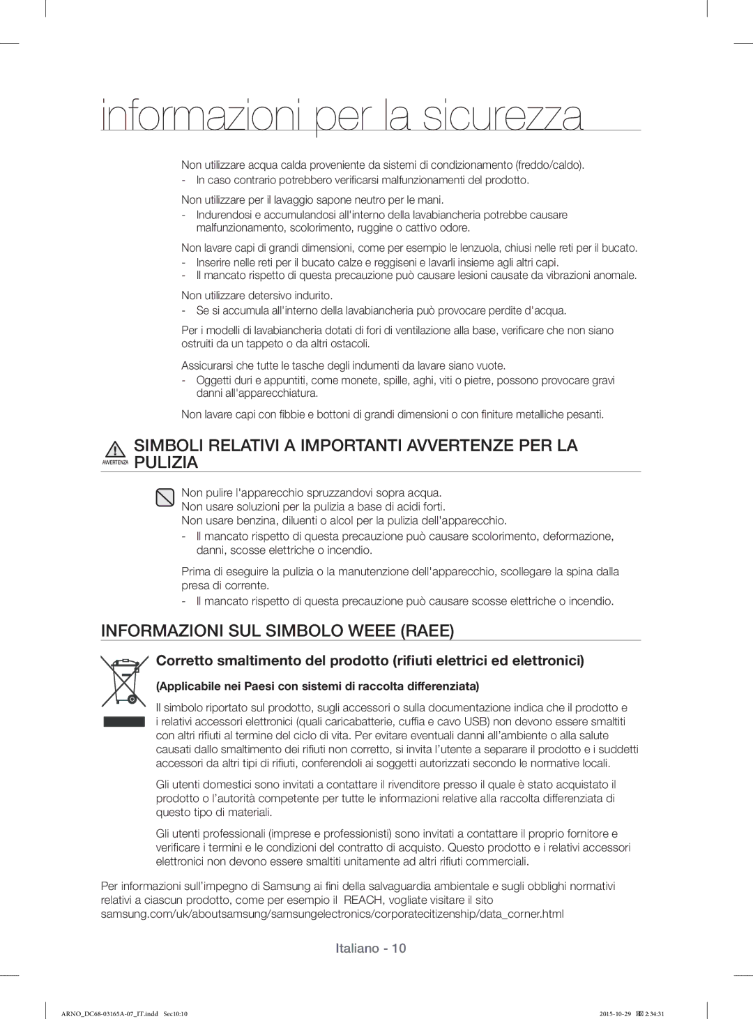 Samsung WF1114ZBD/XET manual Simboli Relativi a Importanti Avvertenze PER LA, Informazioni SUL Simbolo Weee Raee 