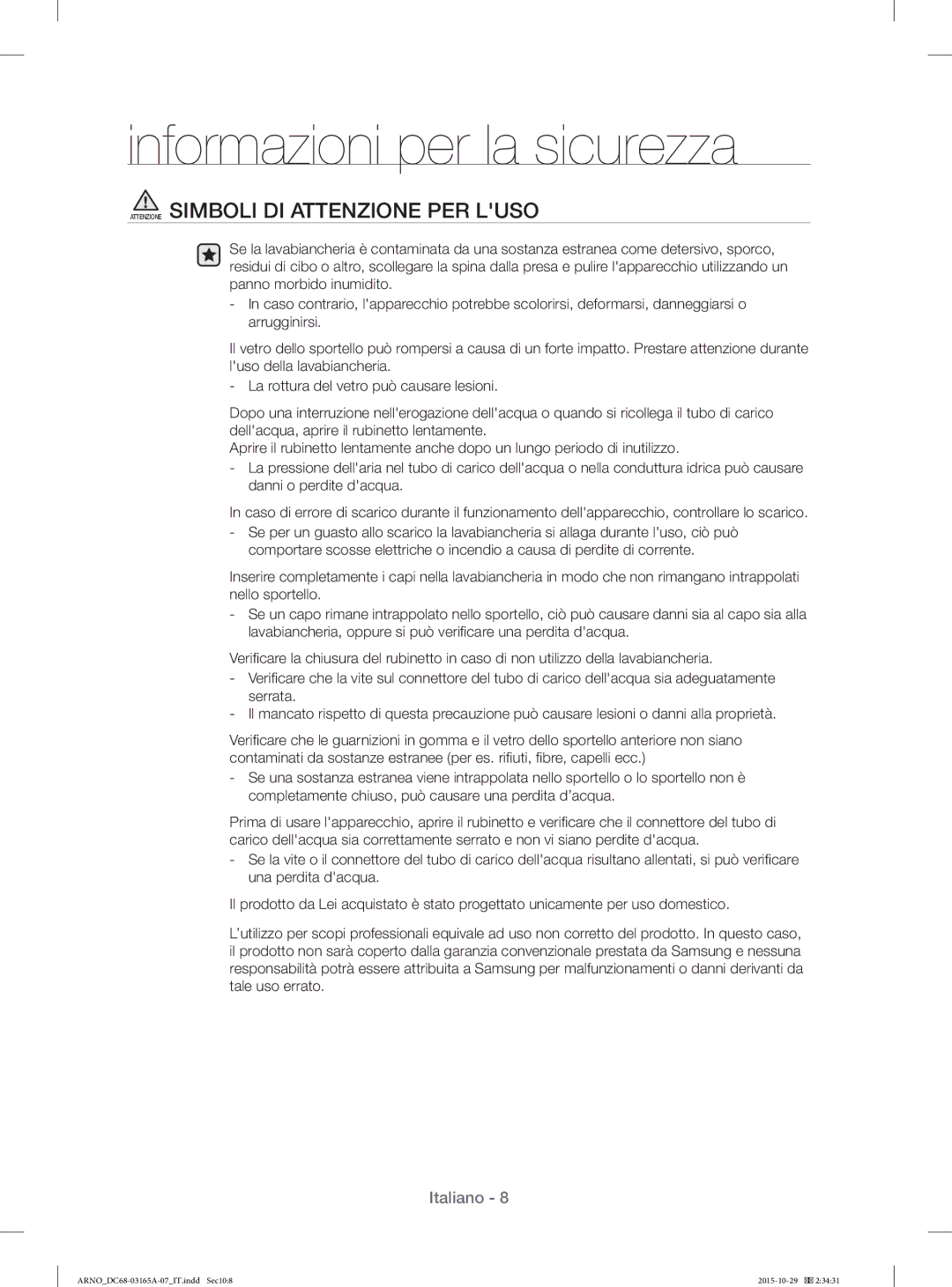 Samsung WF1114ZBD/XET manual Attenzione Simboli DI Attenzione PER Luso 