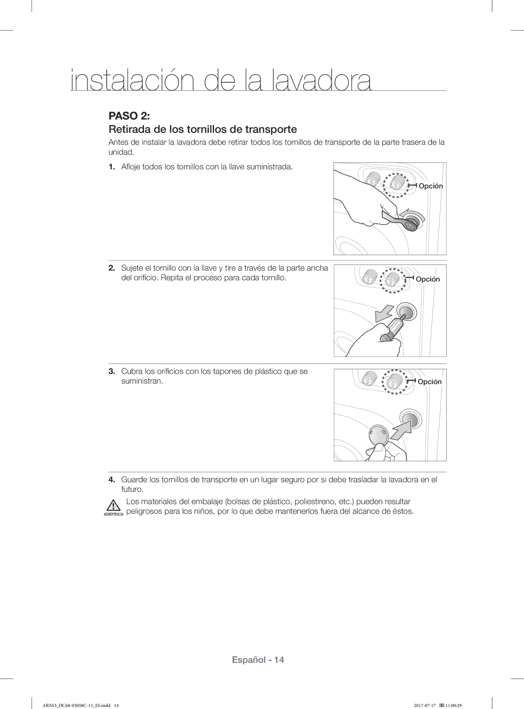 Samsung WF1124XAC/XEU, WF1124XAC/XEC manual Retirada de los tornillos de transporte 