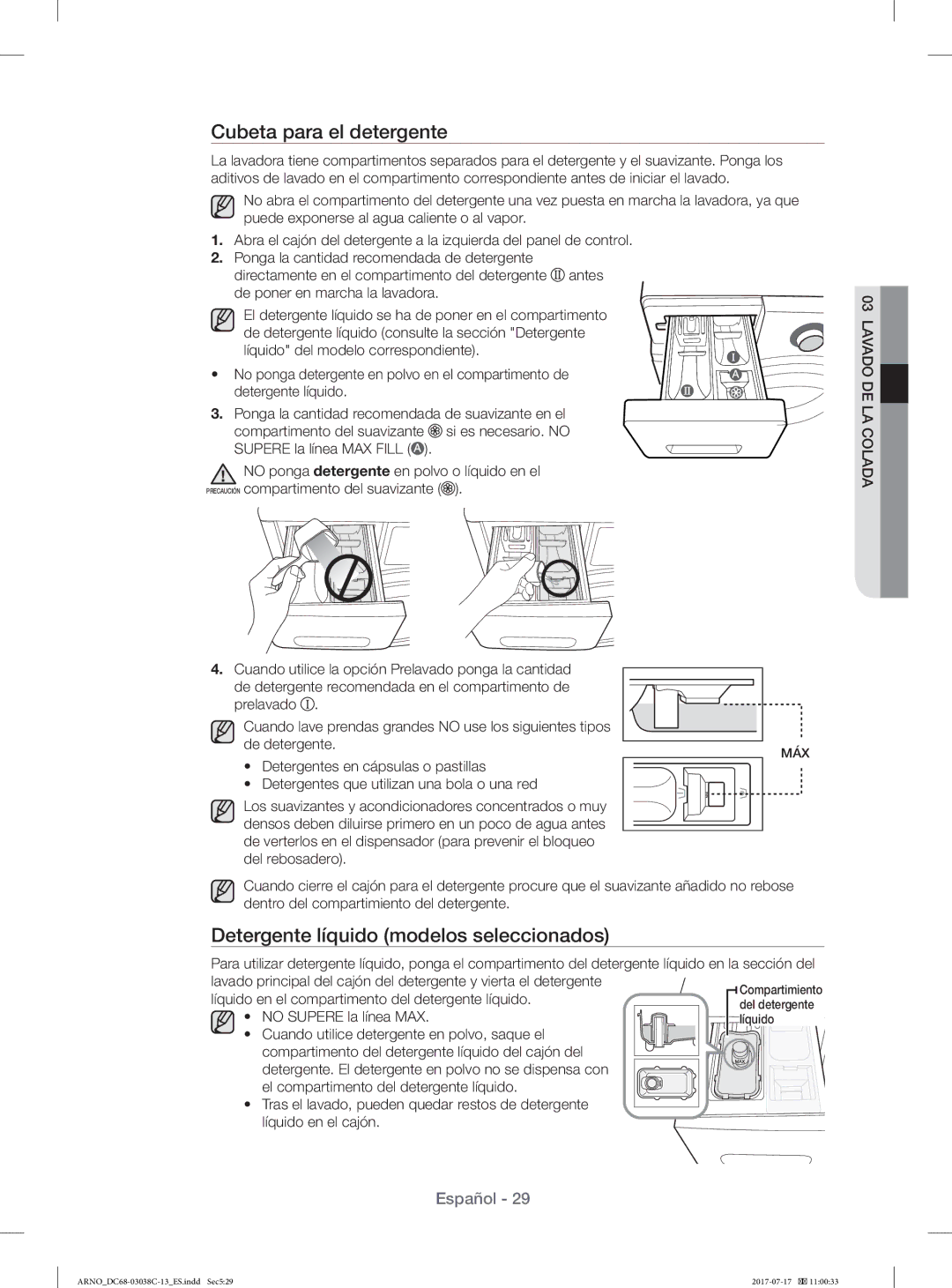 Samsung WF1124XAC/XEC, WF1124XAC/XEU manual Cubeta para el detergente, Detergente líquido modelos seleccionados 