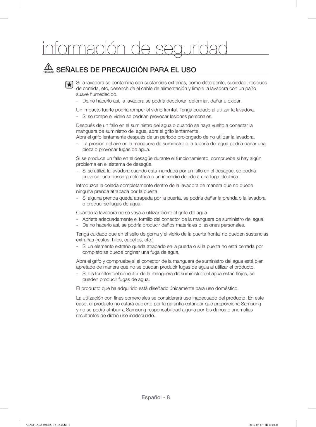 Samsung WF1124XAC/XEU, WF1124XAC/XEC manual Precaución Señales DE Precaución Para EL USO 