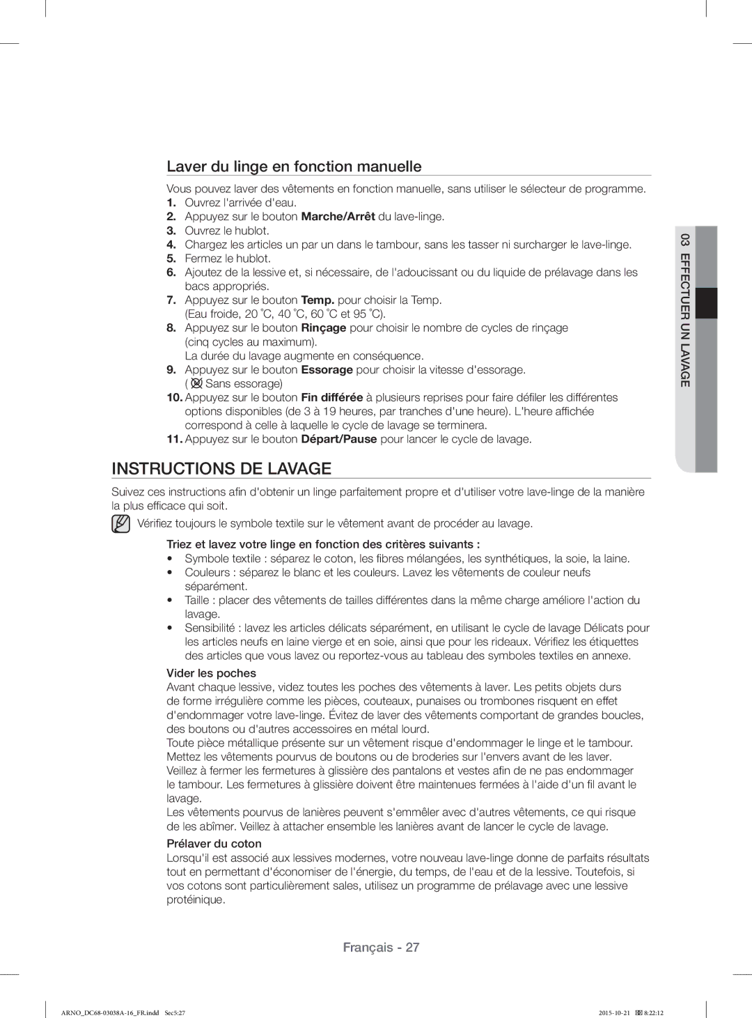 Samsung WF1124XAC/XEF, WF1124XBC/XEF manual Instructions DE Lavage, Laver du linge en fonction manuelle 