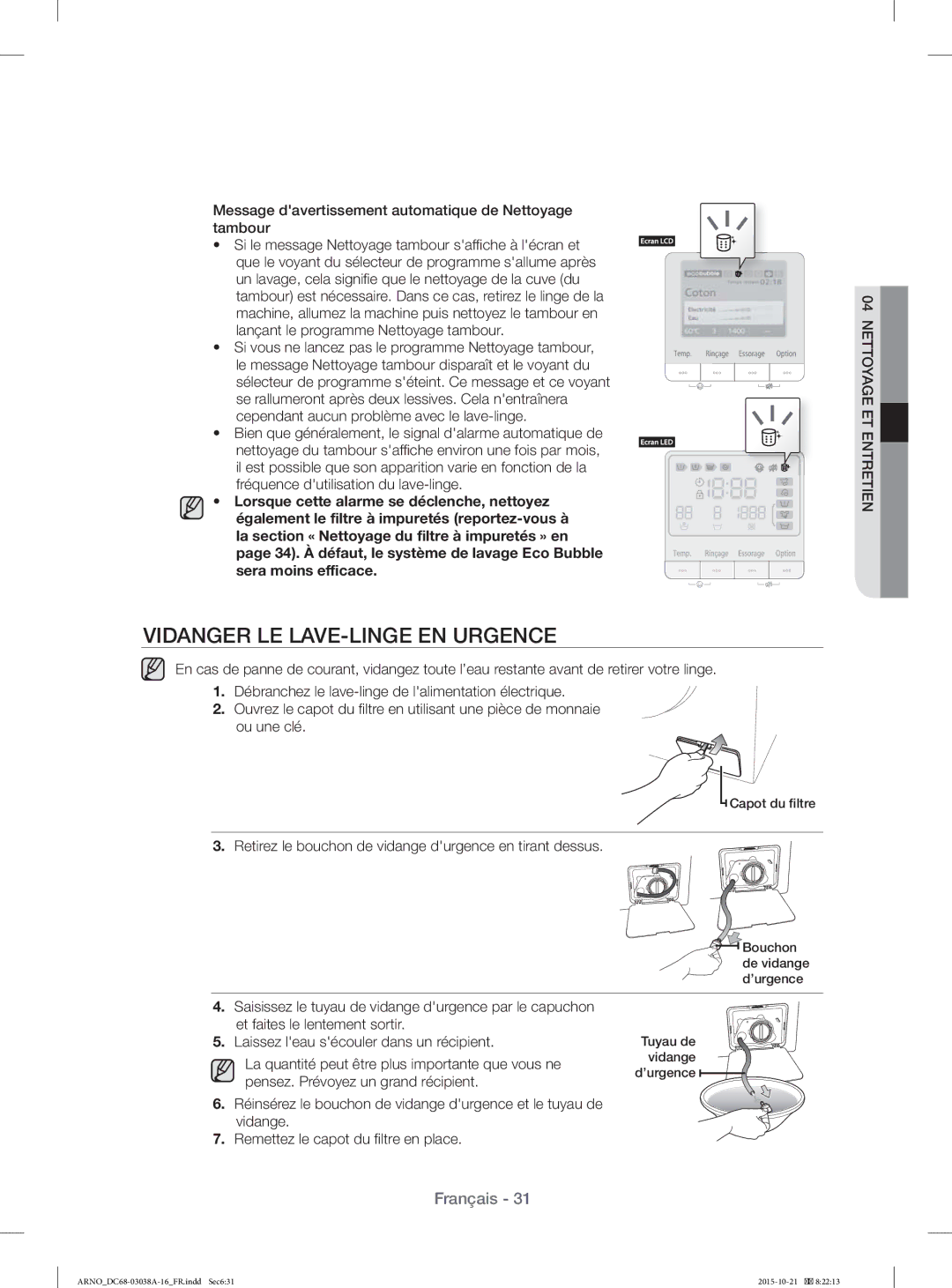 Samsung WF1124XAC/XEF manual Vidanger LE LAVE-LINGE EN Urgence, Message davertissement automatique de Nettoyage tambour 