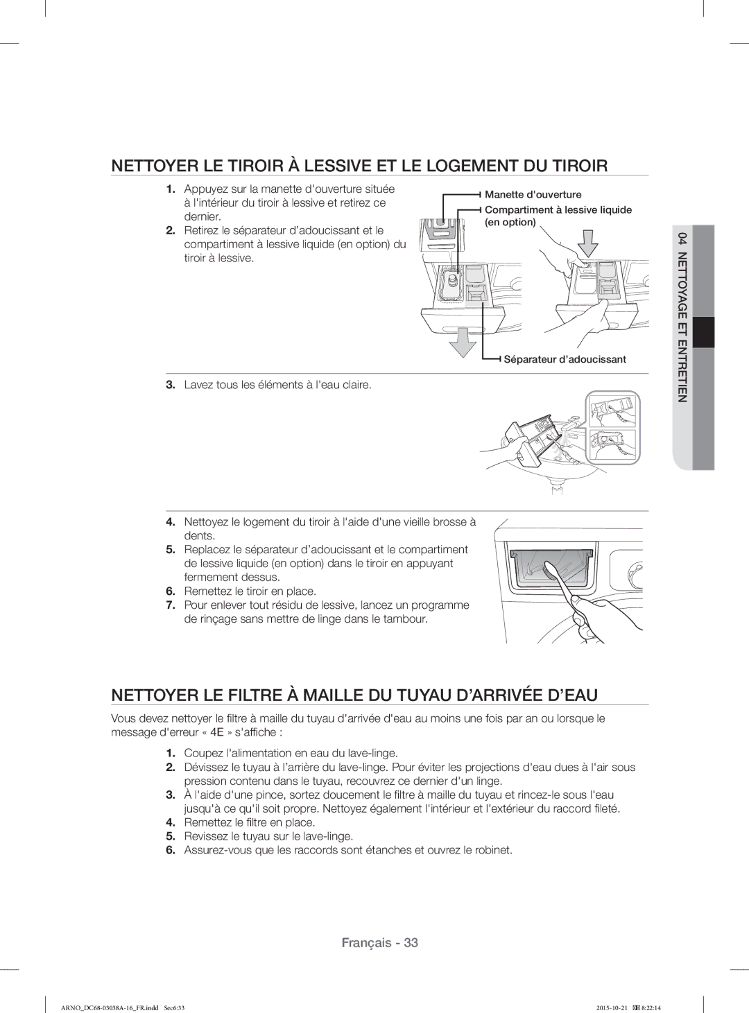 Samsung WF1124XAC/XEF, WF1124XBC/XEF manual Nettoyer LE Tiroir À Lessive ET LE Logement DU Tiroir 