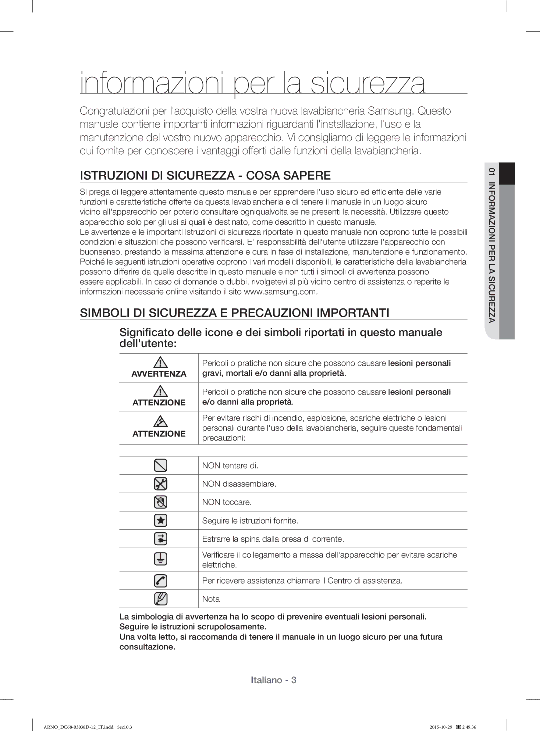 Samsung WF1124ZAC/XET, WF1124ZAC/XEN manual Informazioni per la sicurezza, Istruzioni DI Sicurezza Cosa Sapere 