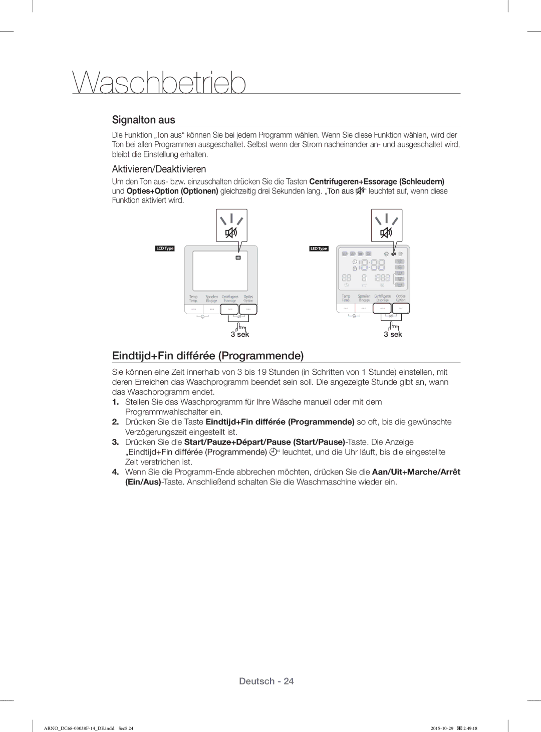 Samsung WF1124ZAC/XEN manual Signalton aus, Eindtijd+Fin différée Programmende 