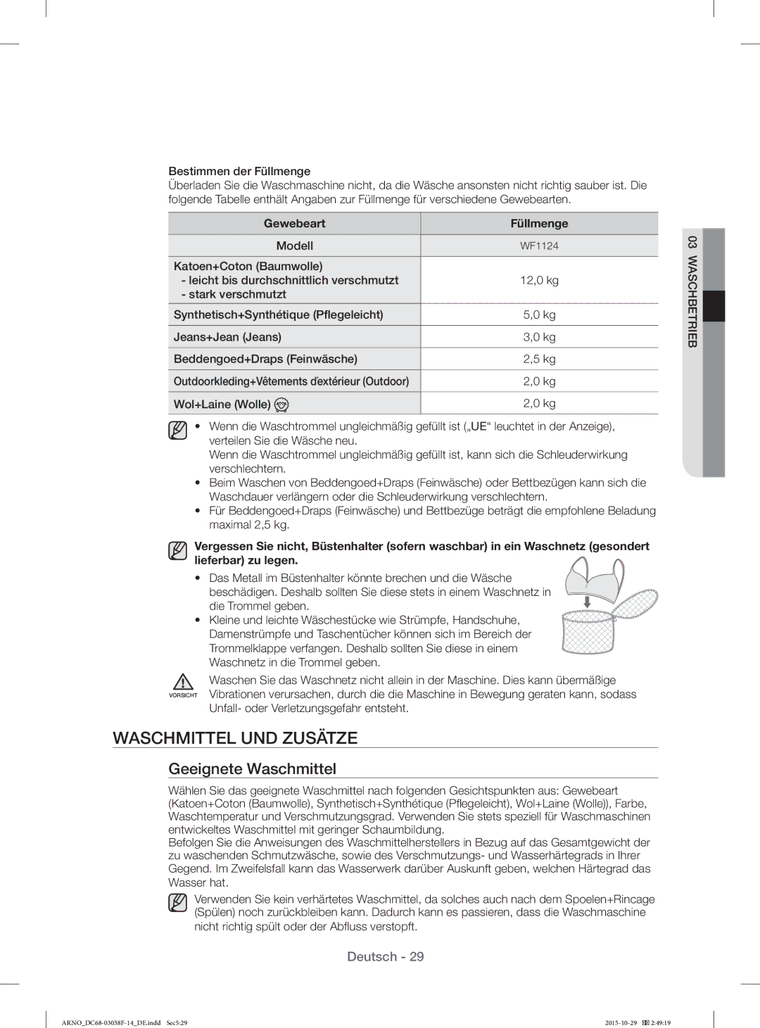 Samsung WF1124ZAC/XEN manual Waschmittel UND Zusätze, Geeignete Waschmittel, Gewebeart Füllmenge 