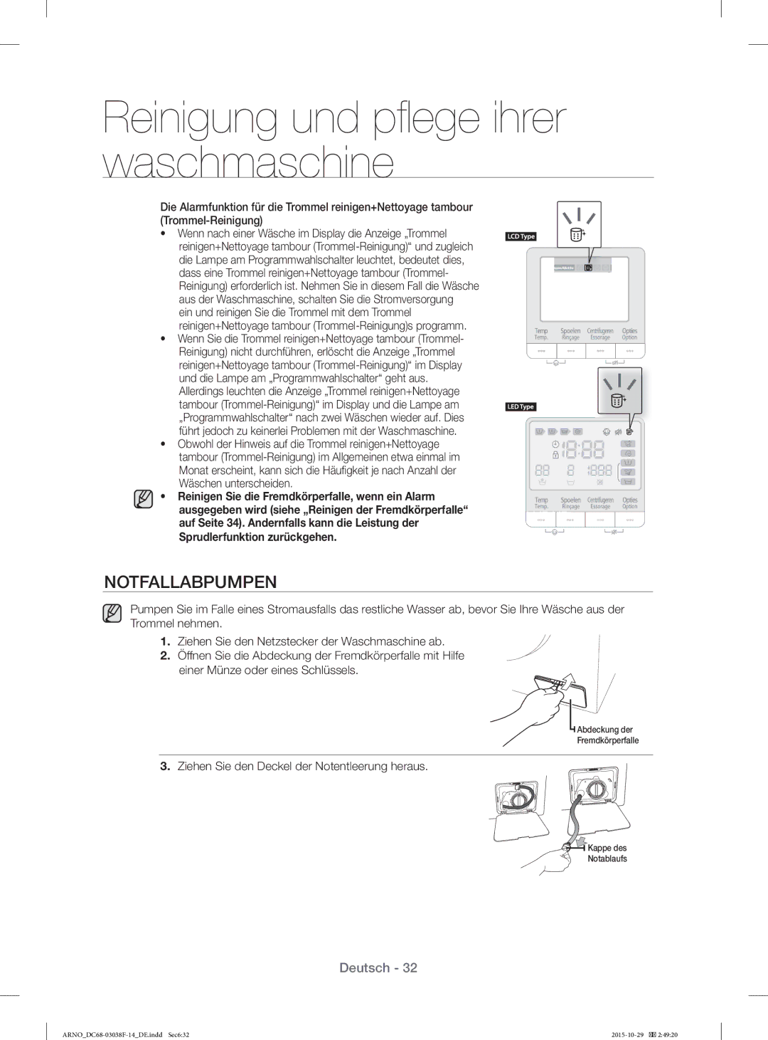 Samsung WF1124ZAC/XEN manual Notfallabpumpen, Ziehen Sie den Deckel der Notentleerung heraus 