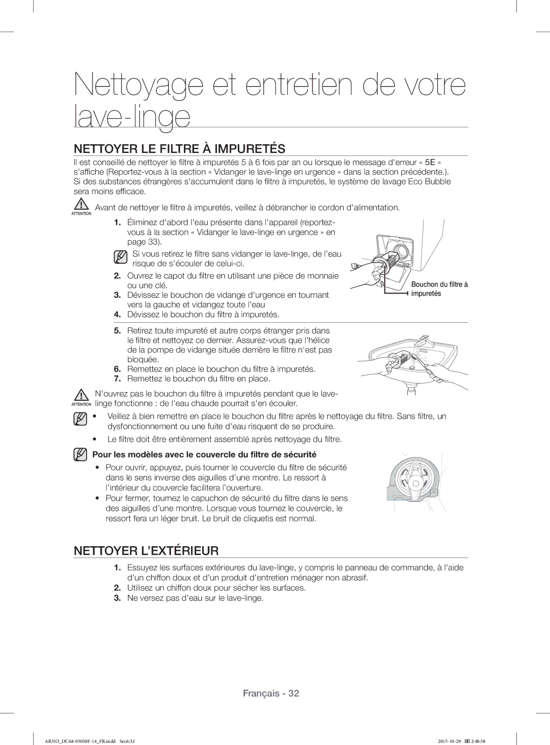 Samsung WF1124ZAC/XEN manual Nettoyer LE Filtre À Impuretés, Nettoyer L’EXTÉRIEUR, Ou une clé 