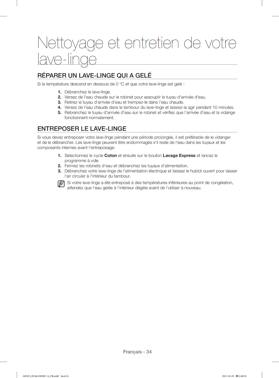 Samsung WF1124ZAC/XEN manual Réparer UN LAVE-LINGE QUI a Gelé, Entreposer LE LAVE-LINGE 