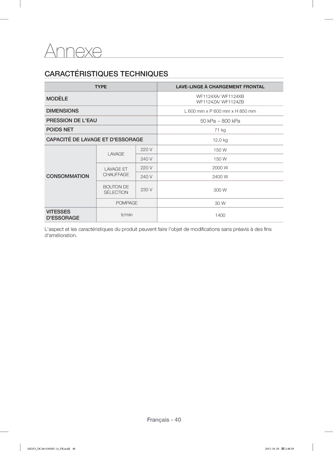 Samsung WF1124ZAC/XEN manual Caractéristiques Techniques, Dessorage 