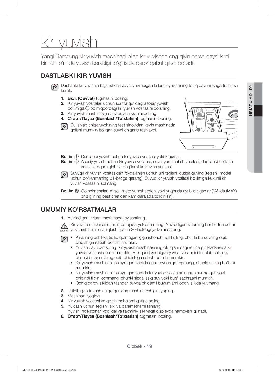 Samsung WF-M124ZAU/YLP, WF1124ZAC/YLP manual Kir yuvish, Dastlabki KIR Yuvish, Umumiy Korsatmalar 