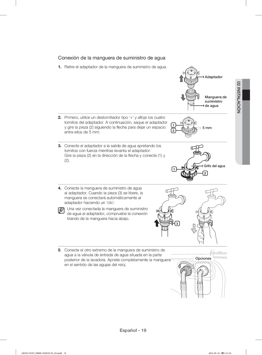 Samsung WF12F9E6P4W/EC manual Entre ellos de 5 mm, Gire la pieza 2 en la dirección de la ﬂ echa y conecte 1 y 