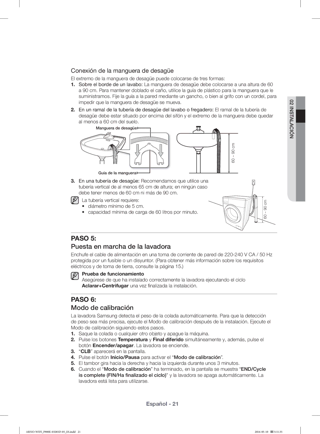 Samsung WF12F9E6P4W/EC manual Puesta en marcha de la lavadora, Modo de calibración 